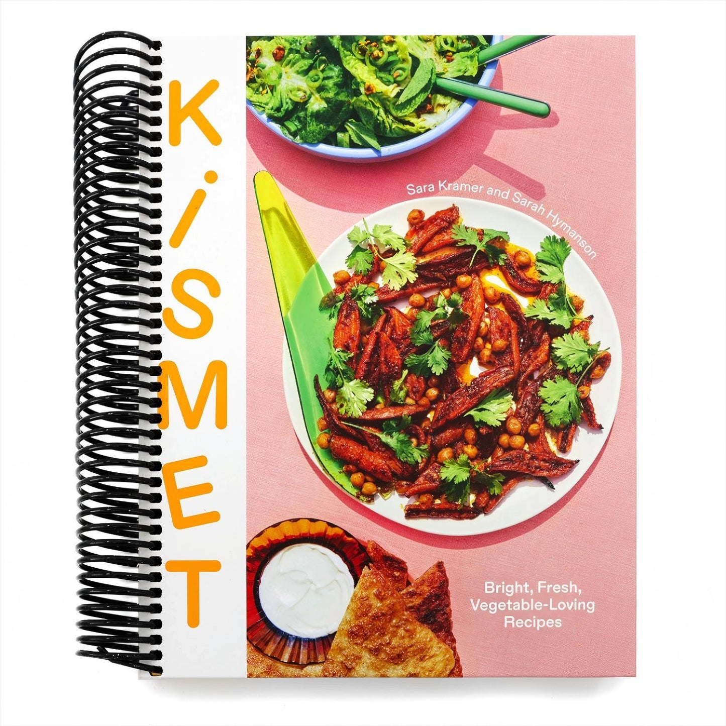Kismet: Bright, Fresh, Vegetable-Loving Recipes (Spiral Bound)