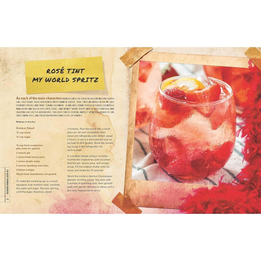 The Rocky Horror Cookbook: 50 Savory, Sweet, and Seductive Recipes from the Cult Musical [Officially Licensed]