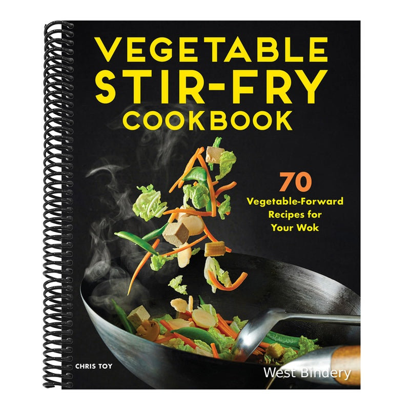 Vegetable Stir-Fry Cookbook: 70 Vegetable-Forward Recipes for Your Wok