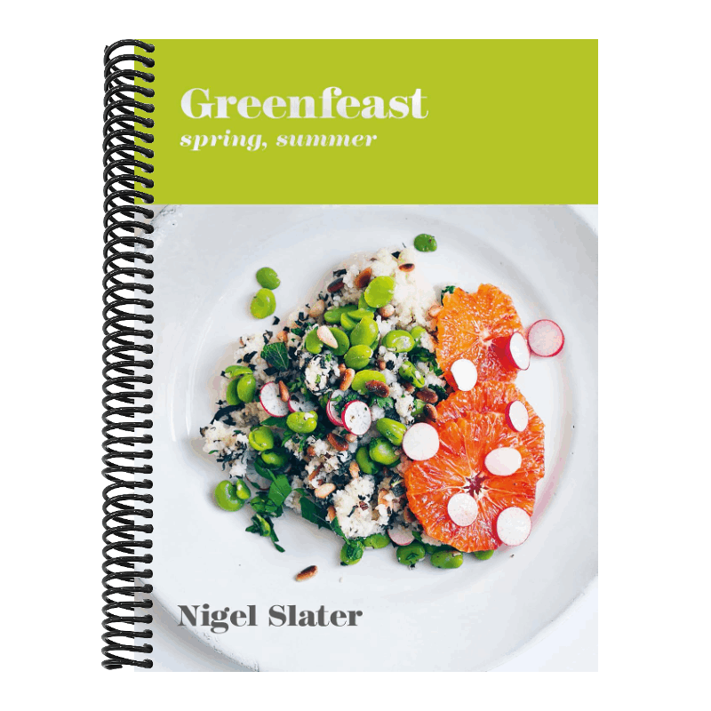Greenfeast: Spring, Summer: [A Cookbook]
