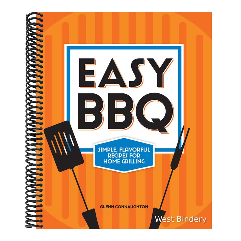 Easy BBQ: Simple, Flavorful Recipes for Home Grilling