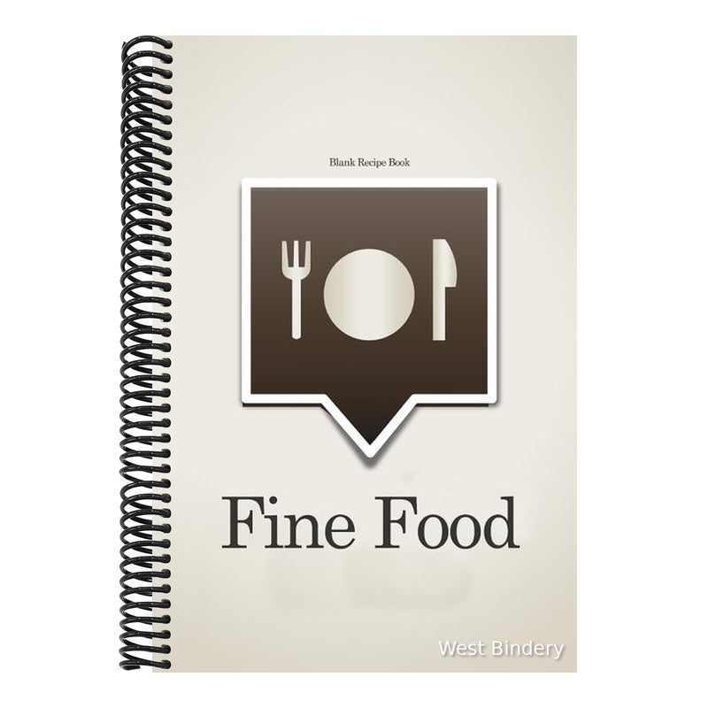 Blank Recipe Book: Fine Food