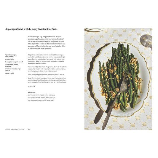 Super Natural Simple: Whole-Food, Vegetarian Recipes for Real Life [A Cookbook] (Spiral Bound)