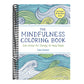 The Mindfulness Coloring Book: Relaxing, Anti-Stress Nature Patterns and Soothing Designs