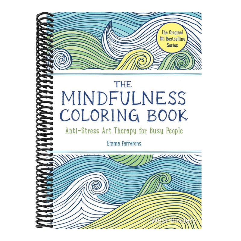 The Mindfulness Coloring Book: Relaxing, Anti-Stress Nature Patterns and Soothing Designs