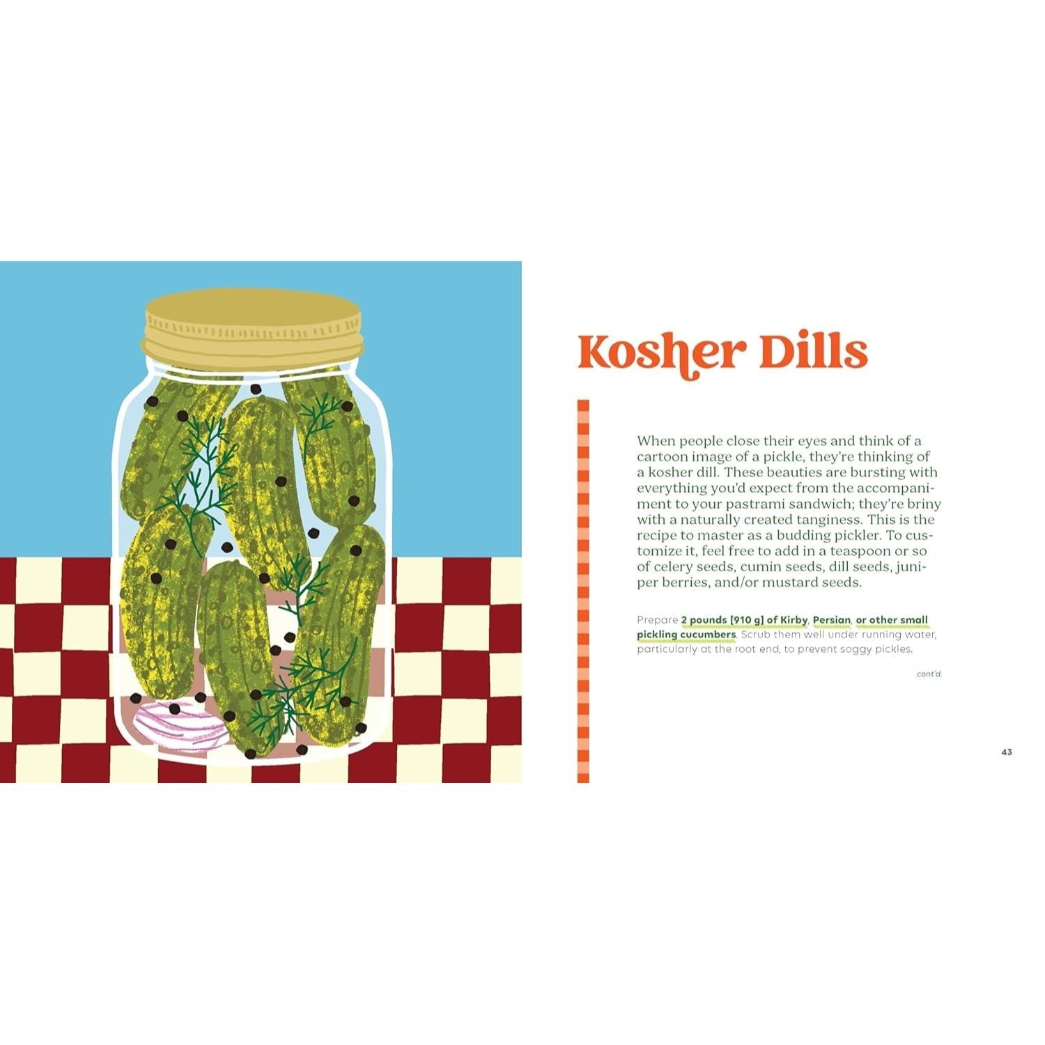 Pickles, Illustrated: A Cookbook of 36 Recipes and Briny Miscellany