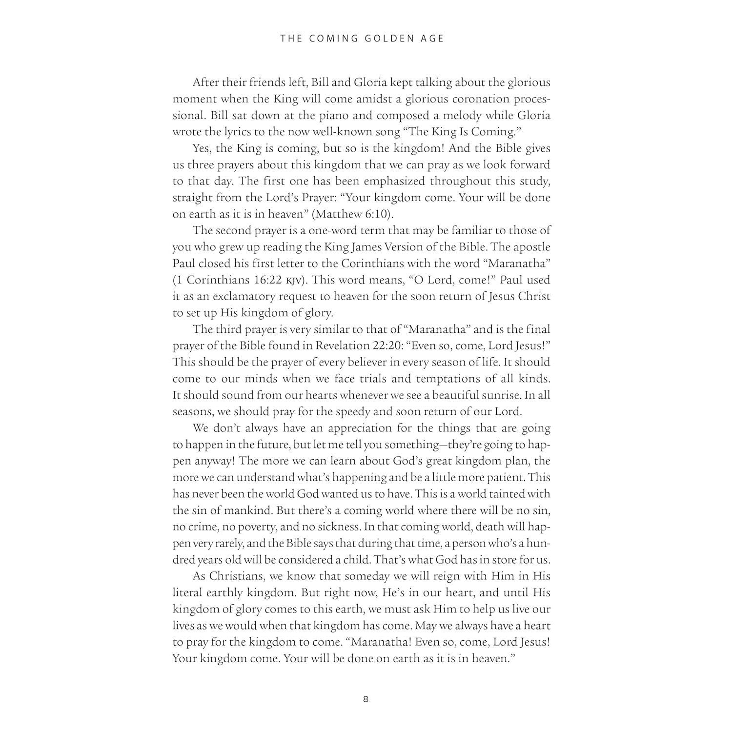 The Coming Golden Age Bible Study Guide: How to Be Kingdom Ready (Spiral Bound)