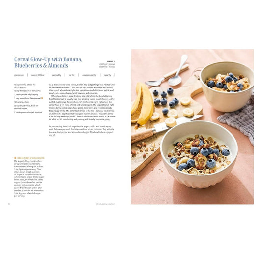 Crave, Cook, Nourish: 80+ Recipes and Expert Guidance for Healthy, Happy Nutrition [A Cookbook and Nutrition Guide]