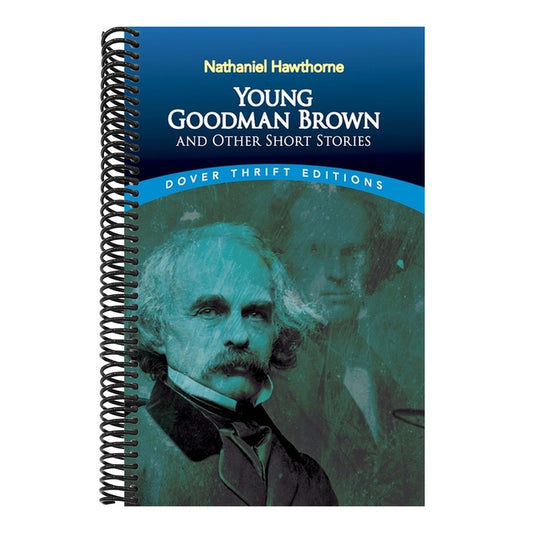 Young Goodman Brown and Other Short Stories (Revised)