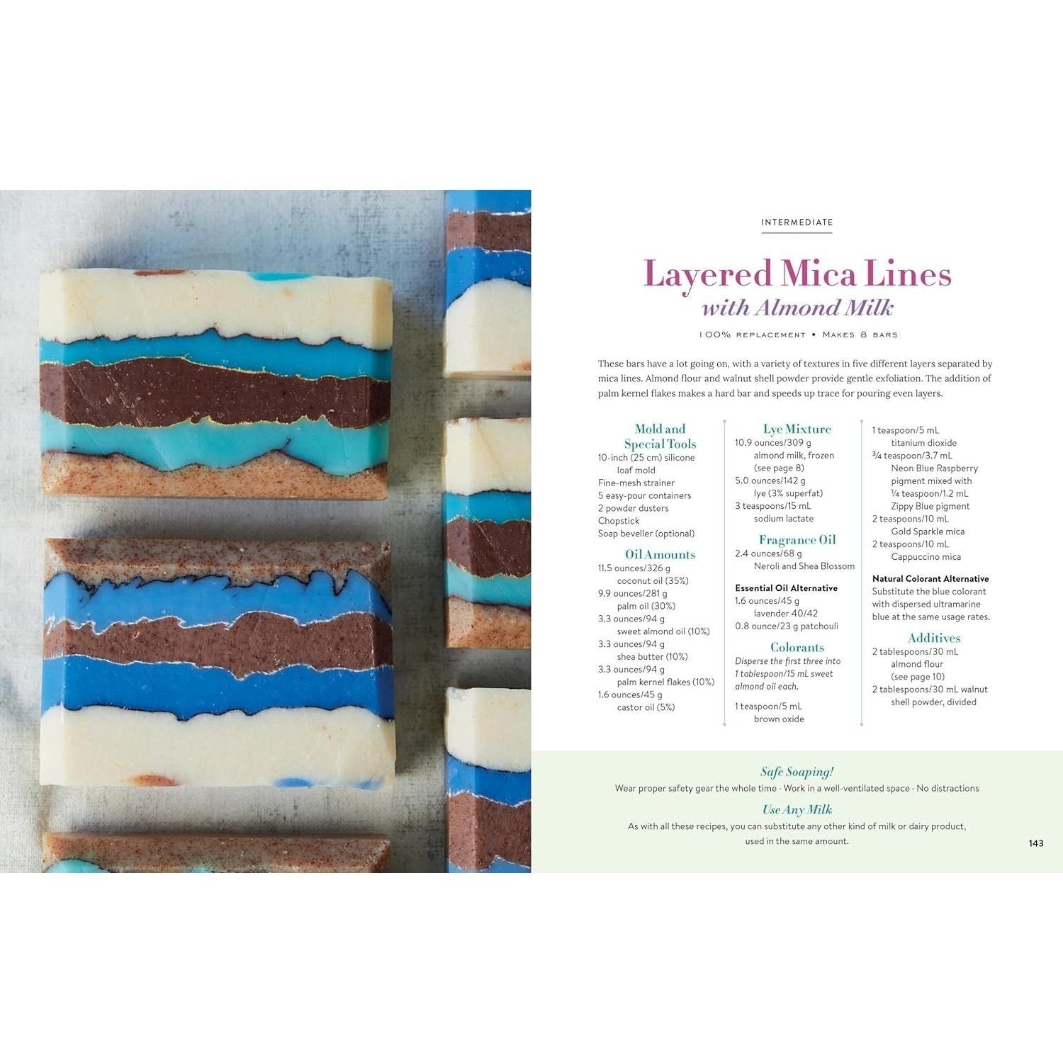 Milk Soaps: 35 Skin-Nourishing Recipes for Making Milk-Enriched Soaps, from Goat to Almond
