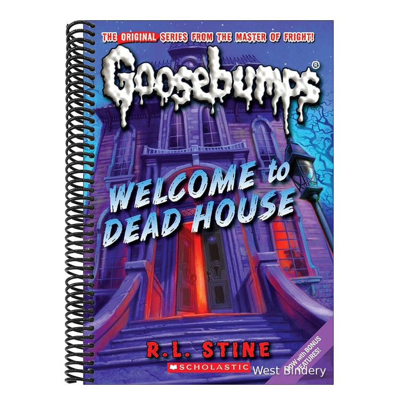 Welcome to Dead House (Bound for Schools & Libraries)