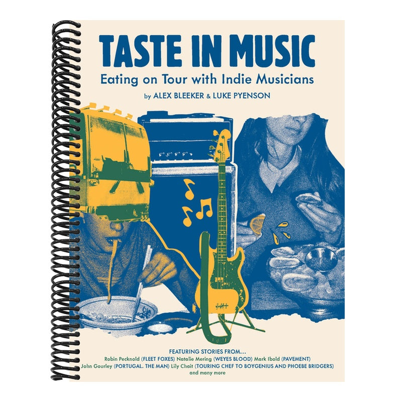 Taste in Music: Eating on Tour with Indie Musicians