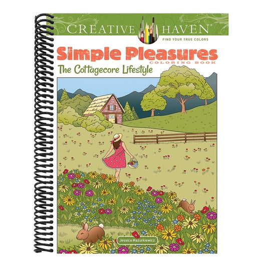 Creative Haven Simple Pleasures Coloring Book: The Cottagecore Lifestyle
