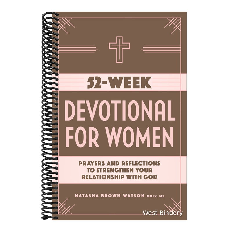 52-Week Devotional for Women: Prayers and Reflections to Strengthen Your Relationship with God