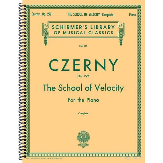 School of Velocity, Op. 299 (Complete)- Schirmer Library of Classics Volume 161 Piano Technique by Carl Czerny (Spiral Bound)