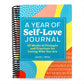 A Year of Self Love Journal (Spiral Bound)
