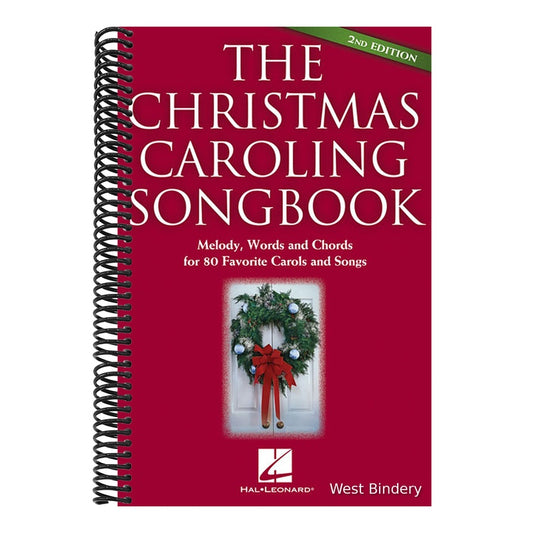 The Christmas Caroling Songbook - 2nd Edition 80 Classic Carols with Lyrics, Chords and Melody Easy Holiday Sing-Along Hal Leonard Christmas Sheet Music f