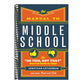 The Manual to Middle School: The Do This, Not That Survival Guide for Guys