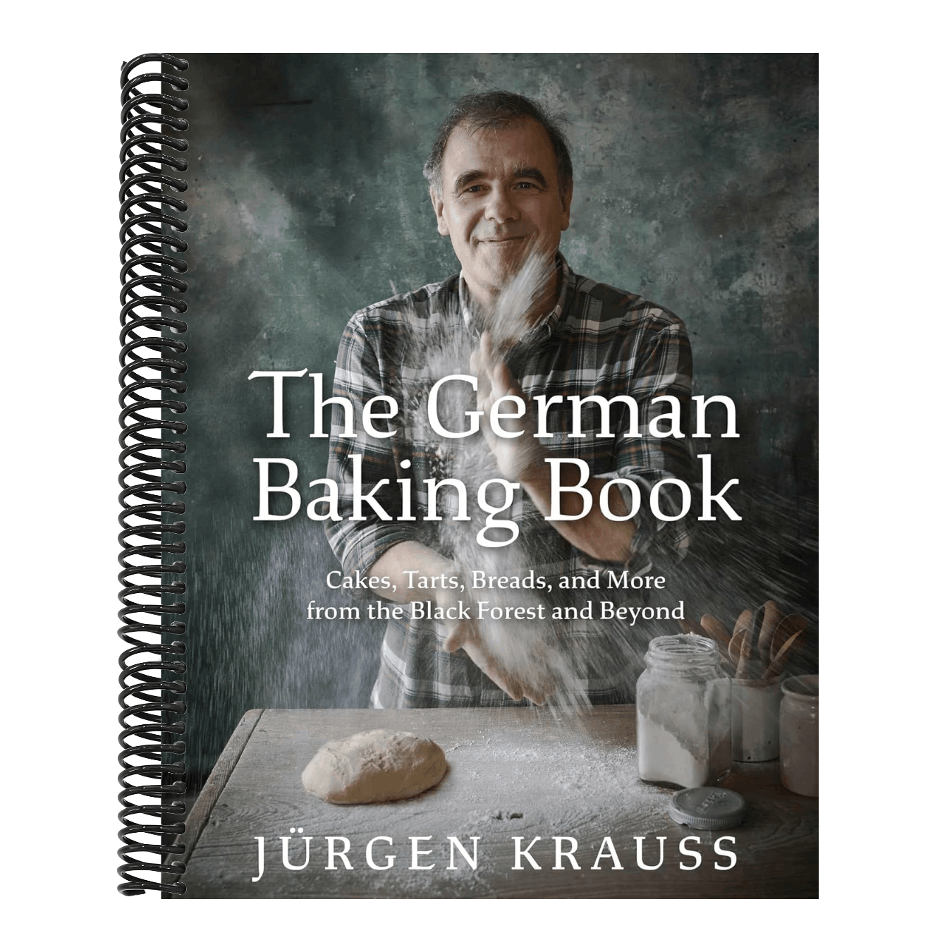 The German Baking Book: Cakes, Tarts, Breads, and More from the Black Forest and Beyond