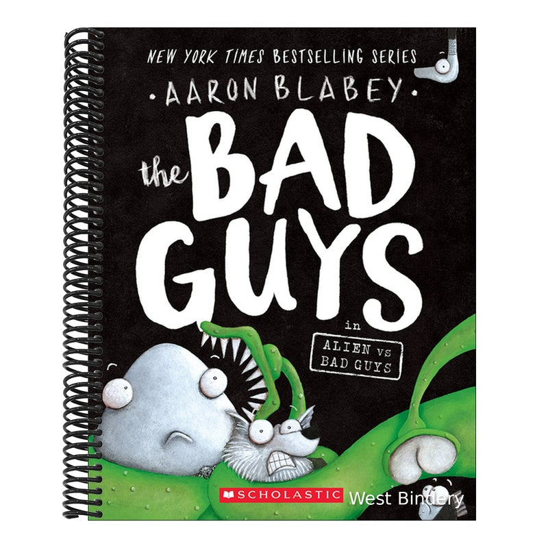 The Bad Guys in Alien Vs Bad Guys (Bound for Schools & Libraries)