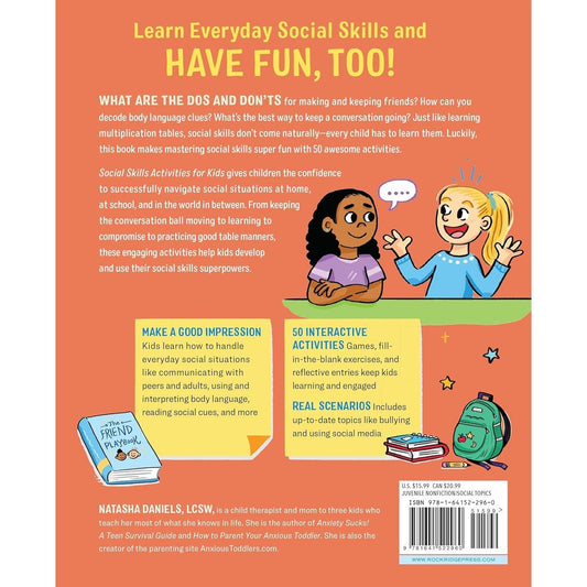 Social Skills Activities for Kids: 50 Fun Exercises for Making Friends, Talking and Listening, and Understanding Social Rules (Spiral Bound)