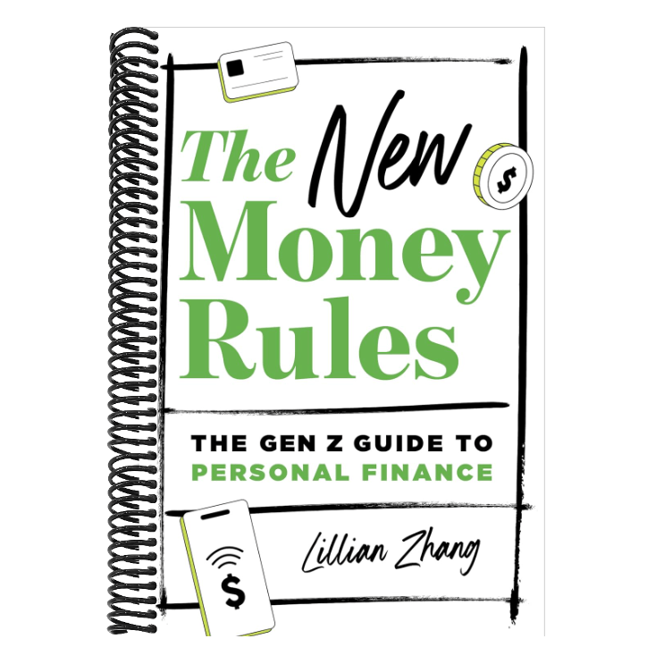 The New Money Rules: The Gen Z Guide to Personal Finance