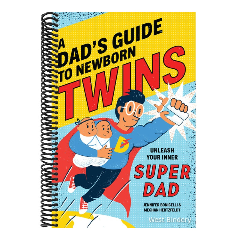 A Dad's Guide to Newborn Twins: Unleash Your Inner Super Dad
