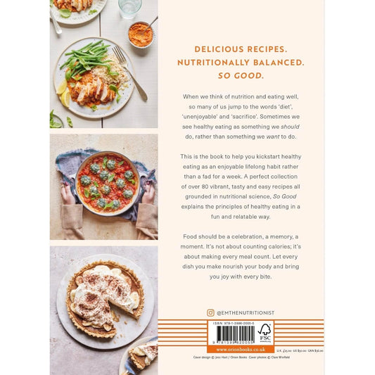 So Good: Food You Want to Eat, Designed by a Nutritionist