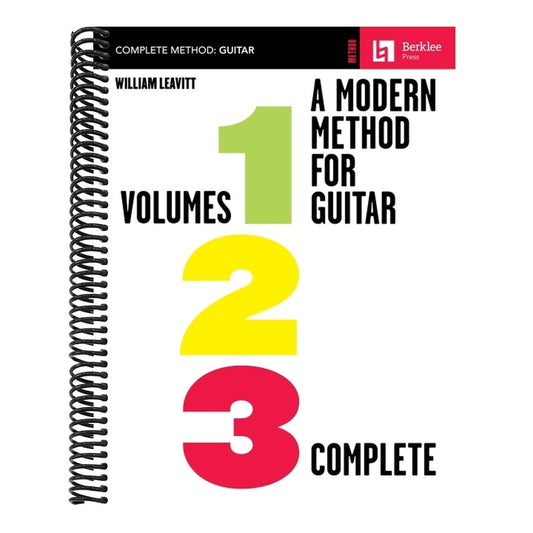 A Modern Method for Guitar - All Three Volumes in One Convenient Collection!