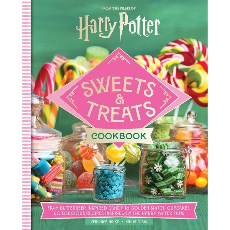 Harry Potter Official Sweets and Treats Cookbook: From Butterbeer-Inspired Candy to Golden Snitch Cupcakes, 60 Delicious Recipes Inspired by the Harry