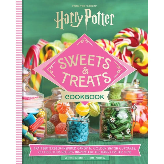 Harry Potter Official Sweets and Treats Cookbook: From Butterbeer-Inspired Candy to Golden Snitch Cupcakes, 60 Delicious Recipes Inspired by the Harry