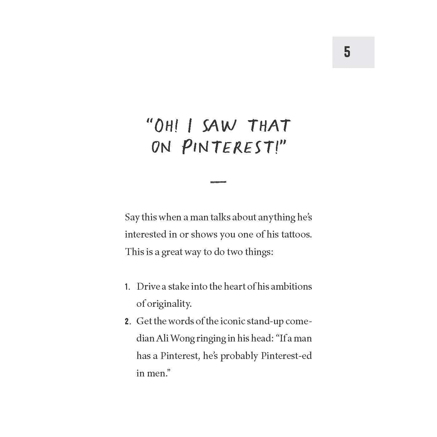 How to Piss Off Men: 109 Things to Say to Shatter the Male Ego