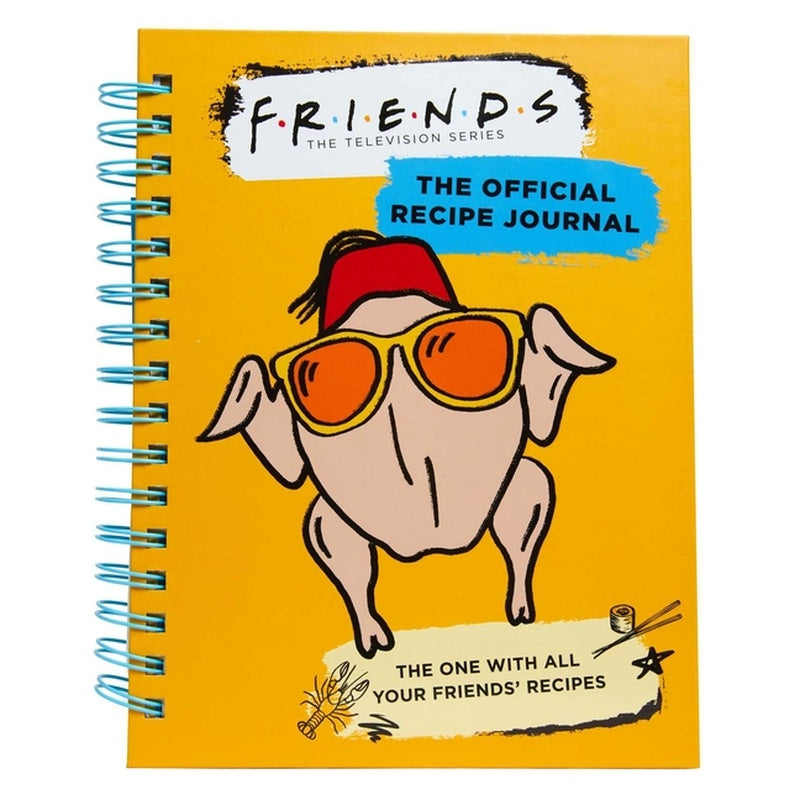 Friends: The Official Recipe Journal: The One with All Your Friends' Recipes (Friends TV Show Friends Merchandise)