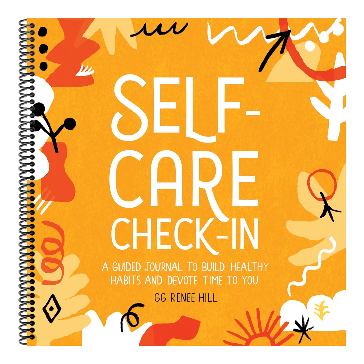 Self-Care Check-In: A Guided Journal to Build Healthy Habits and Devote Time to You (Spiral Bound)