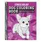 Stress Relief Dog Coloring Book: 35 Detailed Designs for Adults