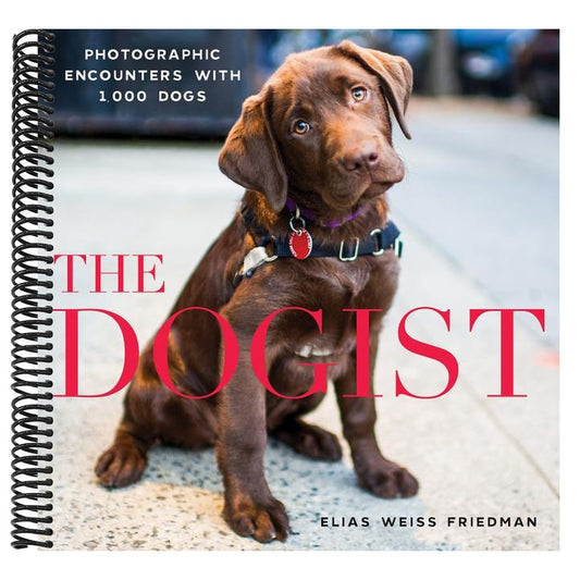 The Dogist: Photographic Encounters with 1,000 Dogs (Spiral Bound)