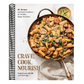 Crave, Cook, Nourish: 80+ Recipes and Expert Guidance for Healthy, Happy Nutrition [A Cookbook and Nutrition Guide]