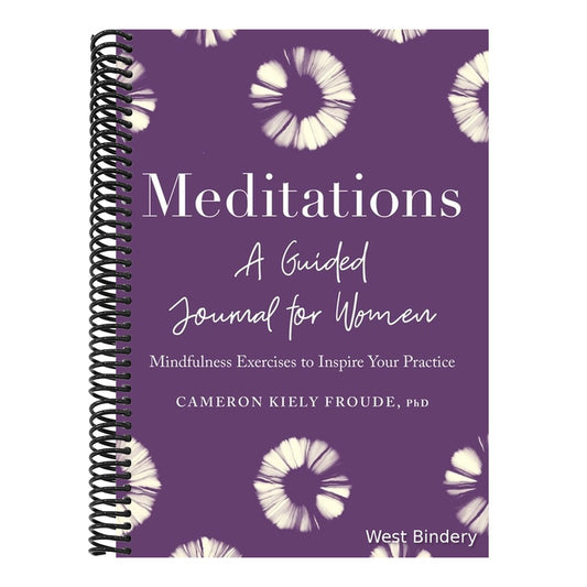 Meditations: A Guided Journal for Women: Mindfulness Exercises to Inspire Your Practice