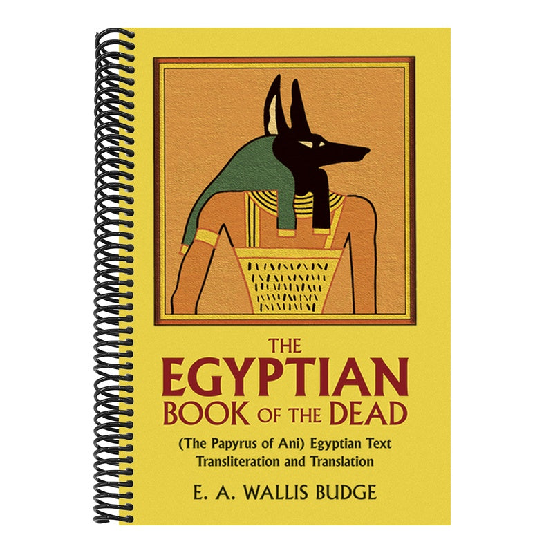 The Egyptian Book of the Dead: (The Papyrus of Ani) Egyptian Text Transliteration and Translation