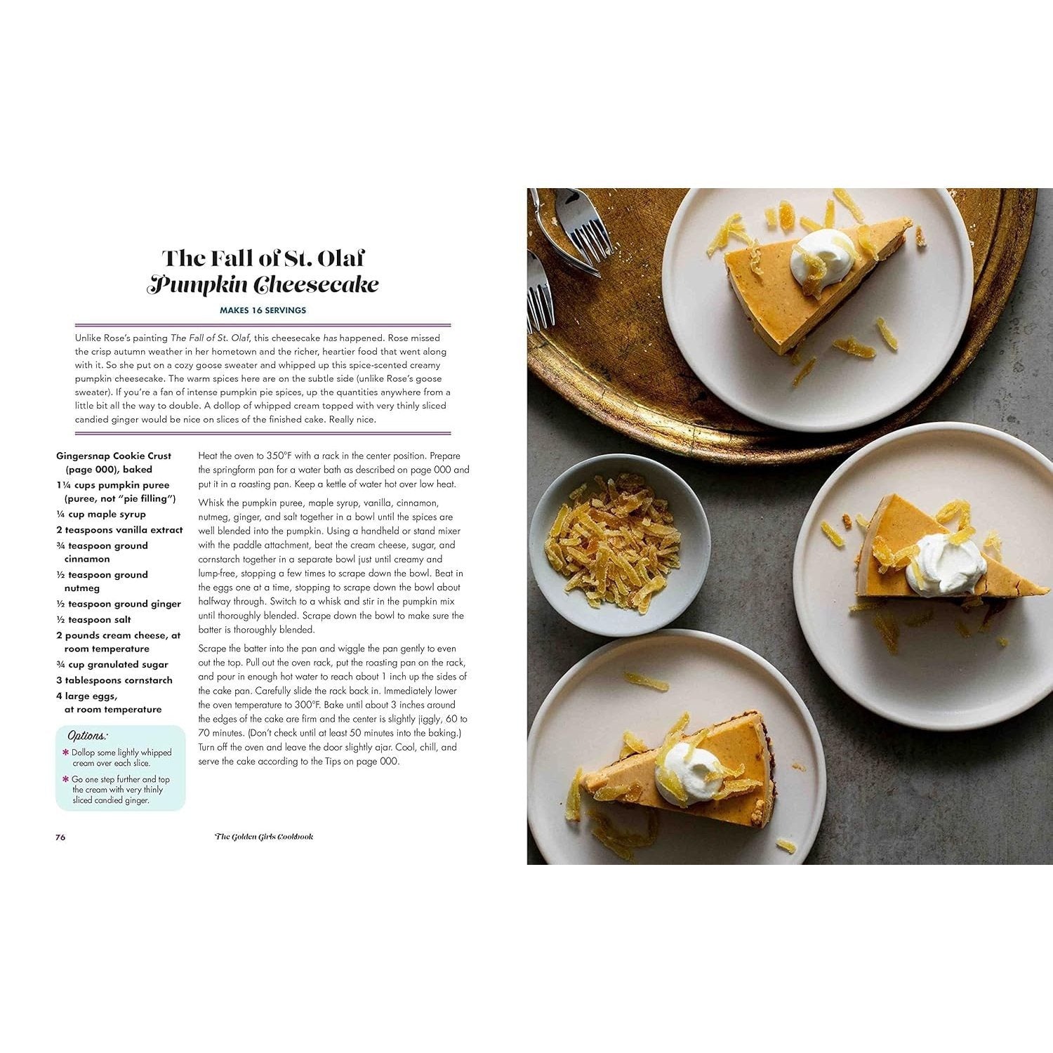 The Golden Girls Cookbook: Cheesecakes and Cocktails!: Desserts and Drinks to Enjoy on the Lanai with Blanche, Rose, Dorothy, and Sophia