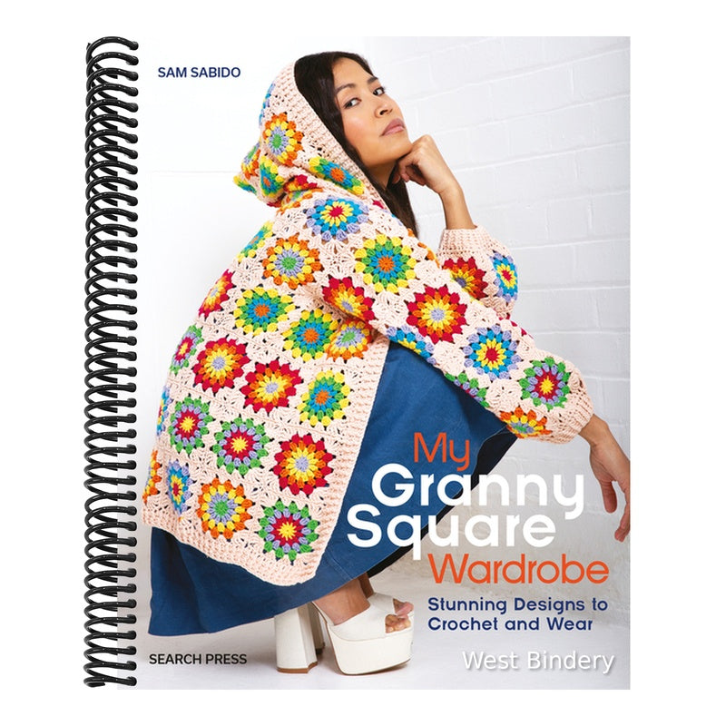 My Granny Square Wardrobe: Stunning Designs to Crochet and Wear