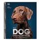 The Dog Encyclopedia: The Definitive Visual Guide (DK Pet Encyclopedias) (2ND ed.) (Spiral Bound)