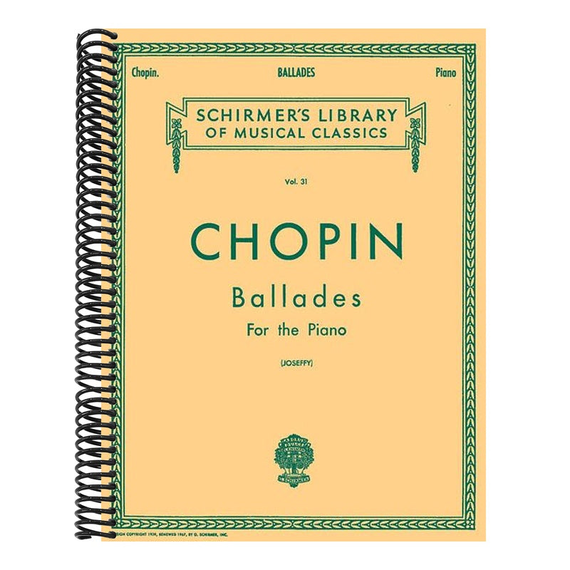 Ballades for the Piano Chopin Schirmer S Library of Musical Classics Vol. 31 Piano Solo Sheet Music Songbook Includes Ballade No. 1, 2, 3 and 4 Hal Le