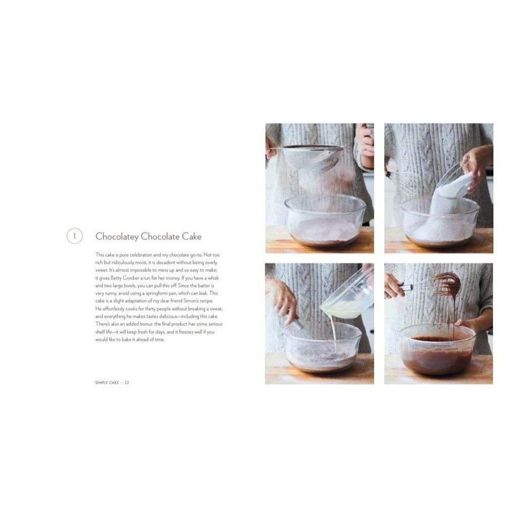 Simple Cake: All You Need to Keep Your Friends and Family in Cake [A Baking Book]