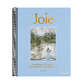 Joie: A Parisian's Guide to Celebrating the Good Life (Spiral Bound)
