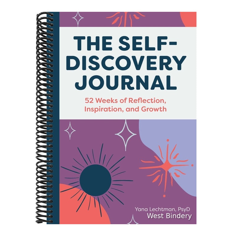 The Self-Discovery Journal: 52 Weeks of Reflection, Inspiration, and Growth