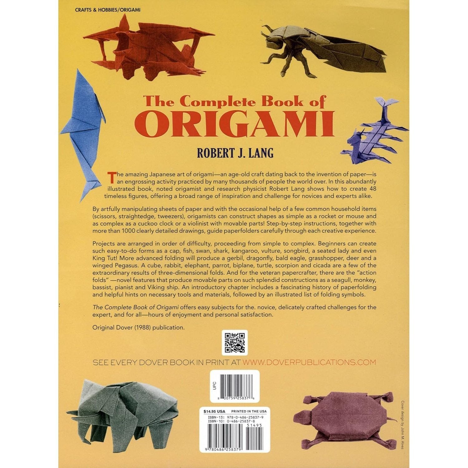 The Complete Book of Origami: Step-By-Step Instructions in Over 1000 Diagrams/37 Original Models