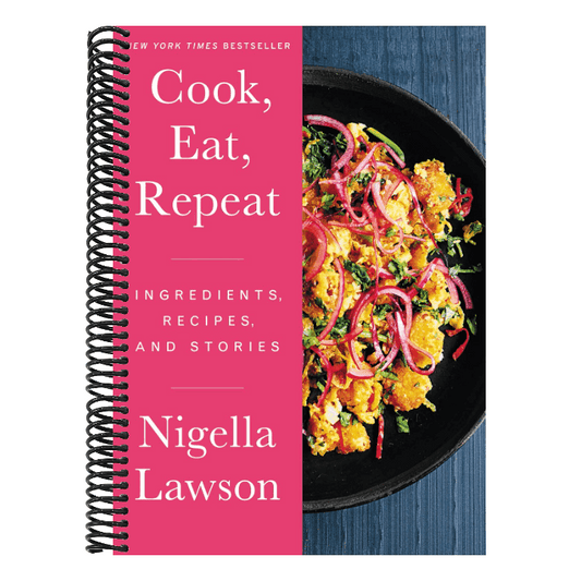 Cook, Eat, Repeat: Ingredients, Recipes, and Stories