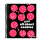 All about Cookies: A Milk Bar Baking Book (Spiral Bound)