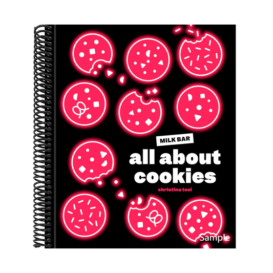 All about Cookies: A Milk Bar Baking Book (Spiral Bound)